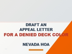 Appeal a Deck Color Denial in Your Nevada Hoa