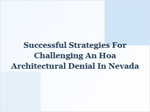 After Your Hoa Denial: Next Steps in Nevada