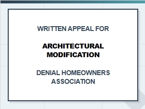 Appeal a Homeowners Association Denial Letter