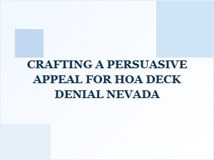 Appeal a Nevada Hoa Deck Denial Decision