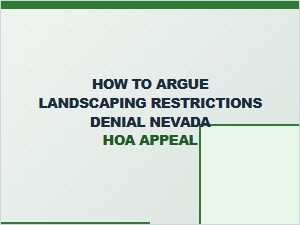 Strategies for Nevada Hoa Landscaping Appeal Success